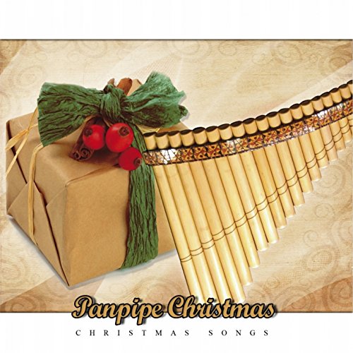 Panpipe Christmas (Christmas Songs) VARIOUS ARTISTS