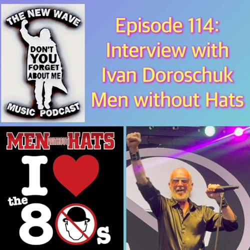『Interview: Ivan Doroschuk from Men Without Hats』のカバーアート