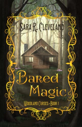Bared Magic (Woodland Curses) view 2