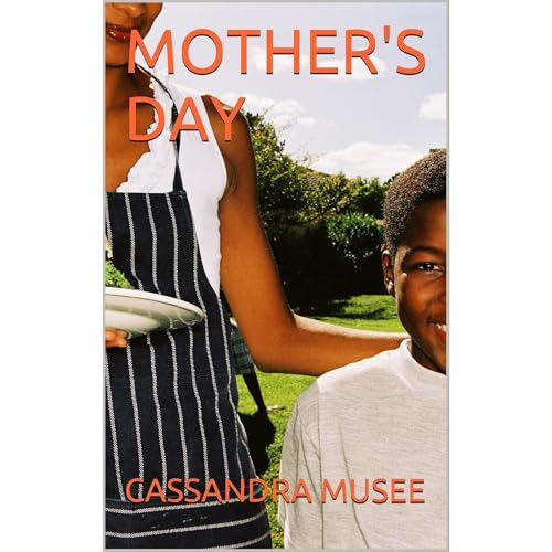 MOTHER'S DAY by CASSANDRA MUSEE episode artwork