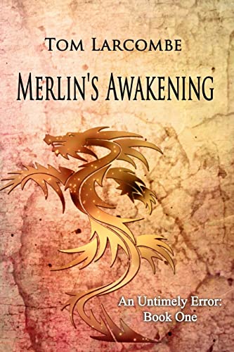 Merlin's Awakening 1495475506 Book Cover