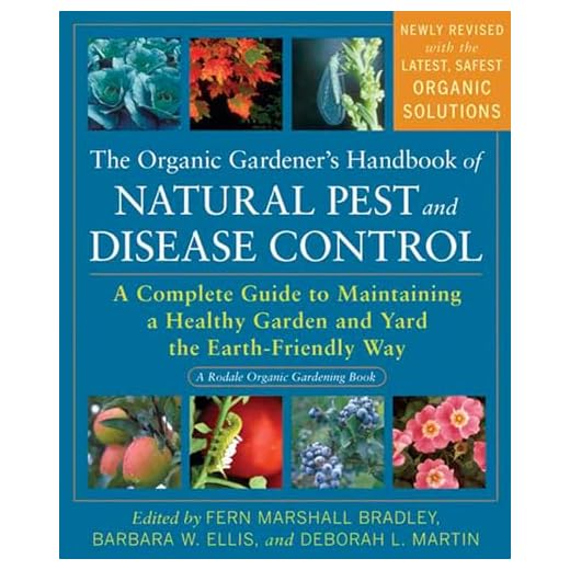 The Organic Gardener's Handbook of Natural Pest and Disease Control: A Complete Guide to Maintaining a Healthy Garden and Yard the Earth-Friendly Way (Rodale Organic Gardening)
