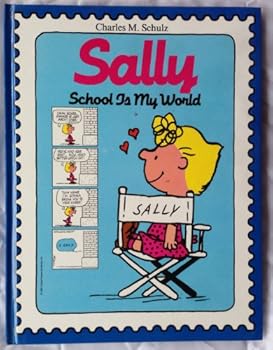 Hardcover Sally: School Is My World (English and Italian Edition) Book
