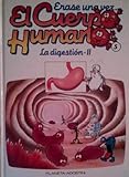  Érase una vez... el cuerpo humano. La digestión- II
