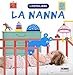 La Nanna. I Fotolibri - 3