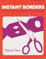 Instant Borders: Cut-Out Patterns to Enhance Bulletin Boards. (Fearon Teacher-Aid Book) 0822438992 Book Cover