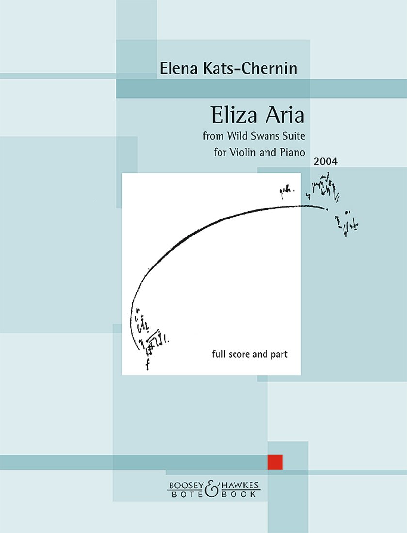 Eliza Aria - from Wild Swans Suite - violin and piano - ( BB 3354 )      Sheet music – January 30, 2015