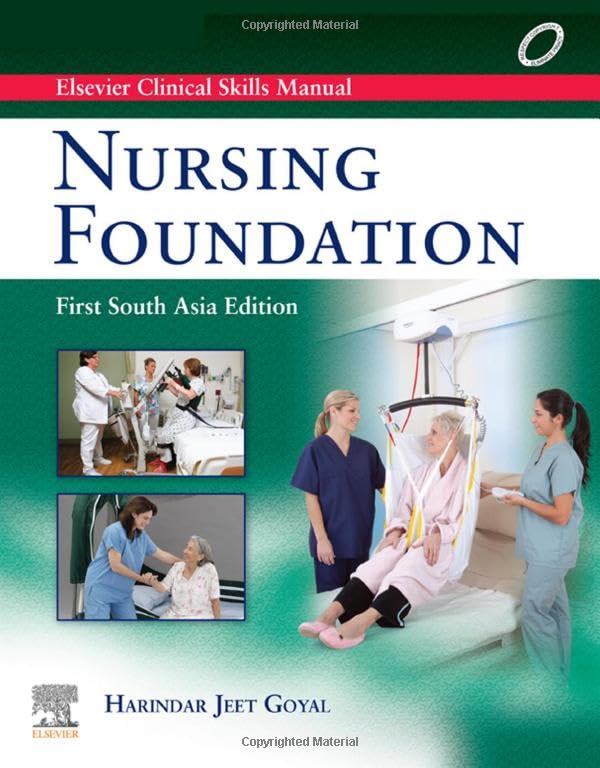 Elsevier Clinical Skills Manual: Nursing Foundation, 1e Paperback – 1 January 2020