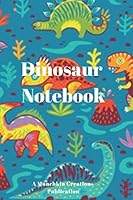 Dinosaur Notebook 1711246964 Book Cover