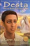 destabilisierung  Desta and the Winds of Washaa Umera (The DESTA Series)