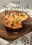 Seasonal Recipes 季節のレシピ Winter
