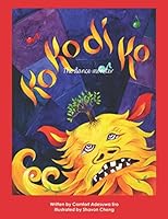 Kokodiko: The Dance Monster. Anti-bullying and anti-discrimination lessons for children - told in a fun way 1894251008 Book Cover