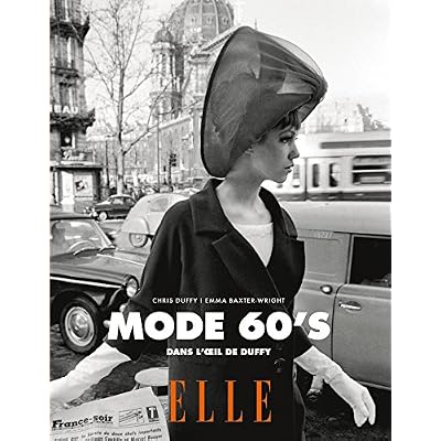 Mode sixties et seventies: Dans l'oeil de Duffy