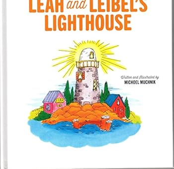 Hardcover Leah and Leibel's Lighthouses Book