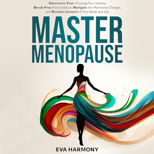 Master Menopause -- Eva Harmony episode artwork