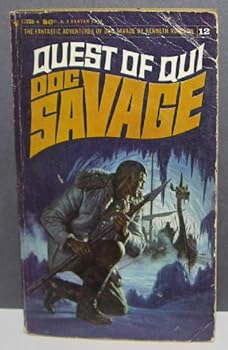 Doc Savage: Quest of Qui (Doc Savage #12) - Book #29 of the Doc Savage (publication order; no omnibus)