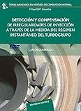 motores de combustion interna pdf jovaj  Detección y compensación de irregularidades de inyección (Temas Avanzados en Motores de Combustión Interna nº 5)