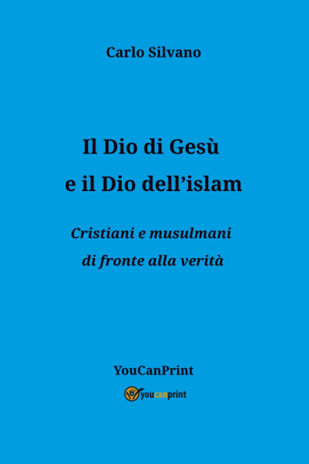 Il Dio di Gesù e il Dio dell'islam