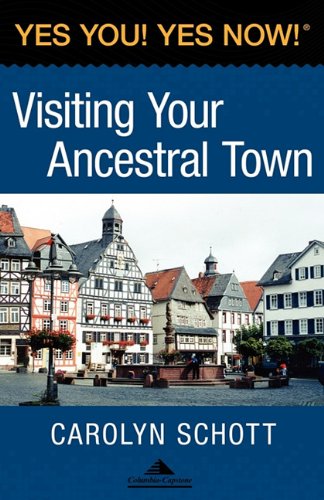 Yes You! Yes Now! (R) Visiting Your Ancestral Town
