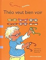 Théo veut bien voir 292334765X Book Cover