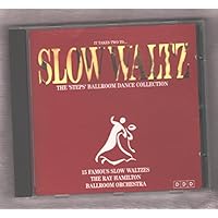 It Takes Two to Slow Waltz