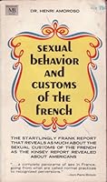 sexual behavior and customs of the french B00410EEY8 Book Cover