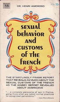 Paperback sexual behavior and customs of the french Book