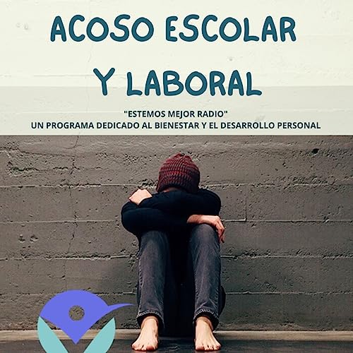 Acoso escolar y laboral