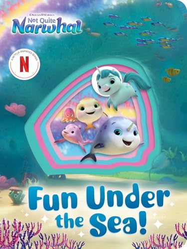 Fun Under the Sea! (DreamWorks Not Quite Narwhal)
