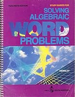 Study Guides for Solving Algebraic Word Problems- Teacher's Edition 0538281367 Book Cover