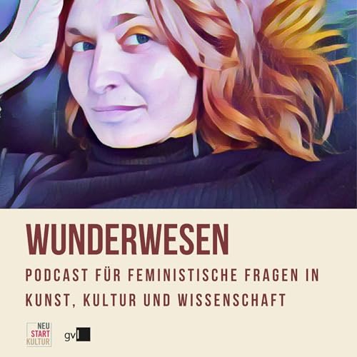 Wunderwesen - feministische Fragen in Kunst, Kultur und Wissenschaft Titelbild