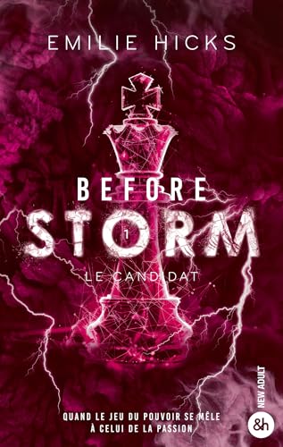 Before Storm - T1 : Le candidat: Le succès Wattpad aux 3 millions de lecteurs !