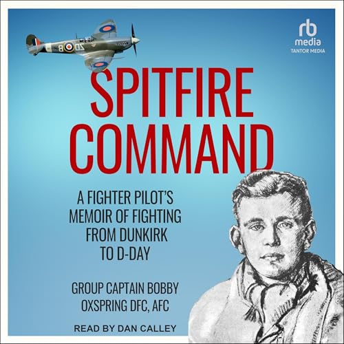 Spitfire Command by Bobby Oxspring episode artwork