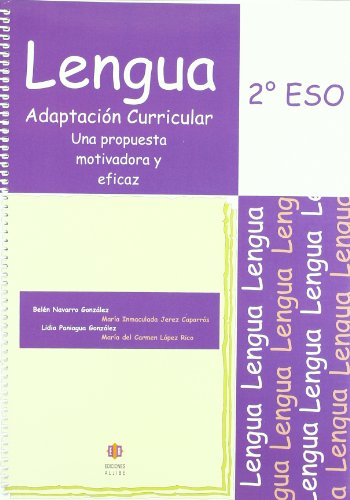 Lengua. 2? Eso. Adaptacion Curricular (ADAPTACIONES CURRICULARES PARA ESO)