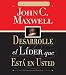 Desarrolle el líder que está en usted (Spanish Edition)