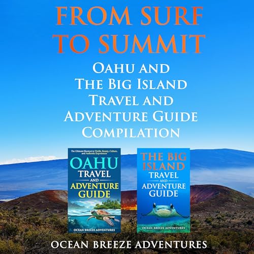 From Surf to Summit [Written by Ocean Breeze Adventures] episode artwork