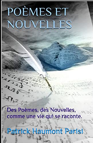 Poèmes et Nouvelles (French Edition)