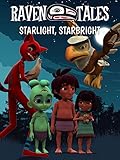 Raven Tales: Starlight Starbright