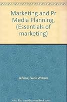 Marketing and Pr Media Planning, (Essentials of marketing) 0080180868 Book Cover
