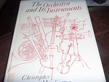 Hardcover The orchestra and its instruments Book