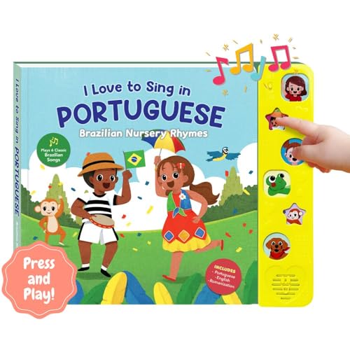 Heritage Kids Press I Love to Sing in Portuguese: Brazilian Nursery Rhymes, Musical Baby Sound Books for Toddlers 1-3, Brazilian Books for Children, Interactive Songbook