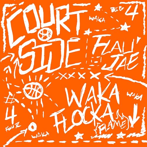 Flau'jae & Waka Flocka Flame