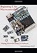 Beginning C for Microcontrollers: Making Electronics Dance with Software