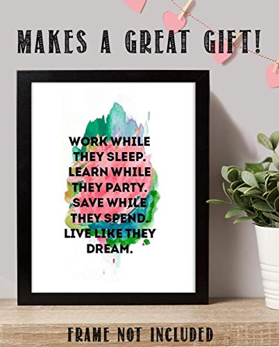 "Work While They Sleep-Live Like They Dream"- Motivational Wall Art- 8 x 10" Poster Print-Ready to Frame. Ideal for Home, School, Office & Gym Décor. Inspire and Encourage Your Team & Students. 4 "Work While They Sleep-Live Like They Dream"- Motivational Wall Art- 8 x 10" Poster Print-Ready to Frame. Ideal for Home, School, Office & Gym Décor. Inspire and Encourage Your Team & Students.