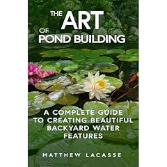 The Art of Pond Building Audiolibro Por Matthew Lacasse arte de portada