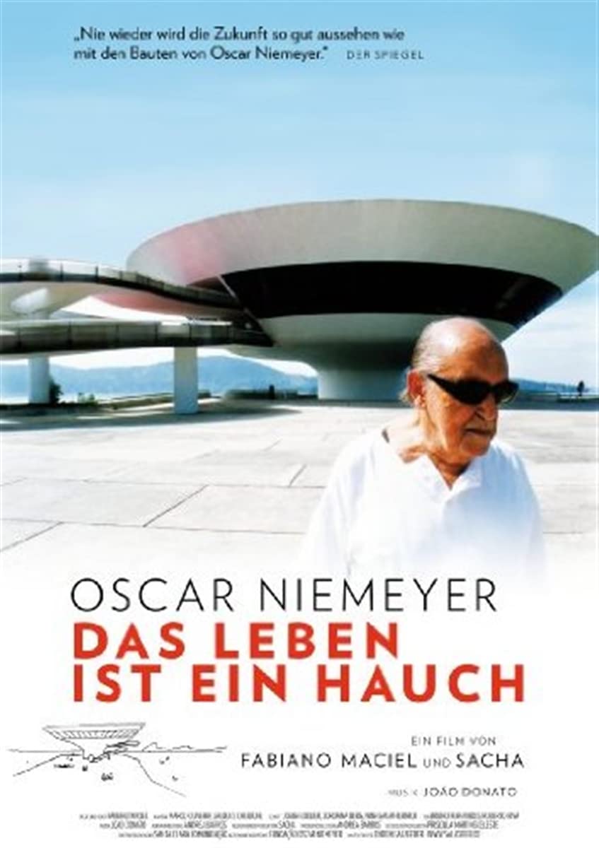 Oscar Niemeyer - Das Leben ist ein Hauch (OmU)