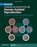 Atlas of Vitrified Blastocysts in Human Assisted Reproduction