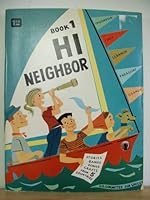 Hi Neighbor B000QCYK8A Book Cover