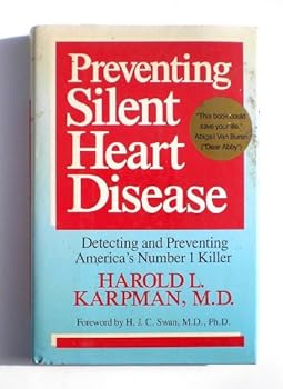 Hardcover Preventing Silent Heart Disease Book