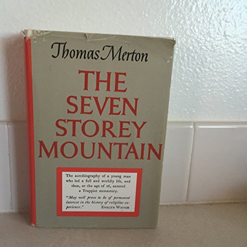 The Seven Storey Mountain [Unknown] 1121971520 Book Cover